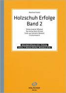 Holzschuh-Erfolge 2 