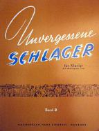 Unvergessene Schlager 3 