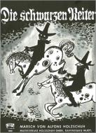 Die schwarzen Reiter 