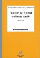 Fern der Heimat und ferne von dir 