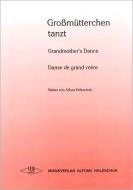 Grossmütterchen tanzt 