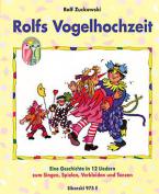 Rolfs Vogelhochzeit 