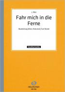 Fahr' mich in die Ferne 
