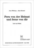 Fern der Heimat und ferne von dir 