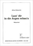 Lass dir in die Augen schau'n 