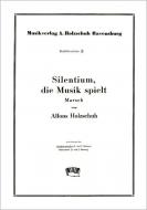 Silentium, die Musik spielt 