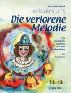 Tastenträume - Die verlorene Melodie 
