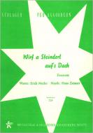 Wirf a Steinderl auf's Dach 