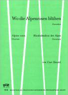 Wo die Alpenrosen blühen 