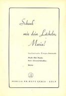 Schenk' mir dein Lächeln, Maria! 