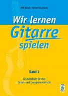 Wir lernen Gitarre spielen 2 