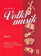 Volksmusik Heft 3 