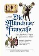 Die Münchner Francaise 