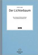 Der Lichterbaum - Die schönsten Weihnachtslieder für 2 B-Instrumente 