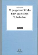 Zehn polyhone Stücke 
