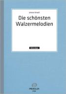 Die schönsten Walzermelodien 