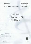 12 Walzer op. 23 für Gitarre 