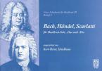 Bach - Händel - Scarlatti 