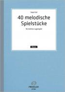 40 melodische Stücke für leichtes Lagenspiel 