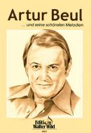 Artur Beul und seine schönsten Melodien 