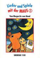 Lieder und Spiele mit der Maus 1 