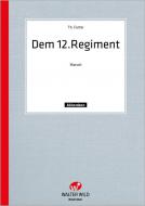 Dem 12. Regiment 