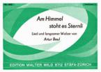 Am Himmel stoht es Sternli 