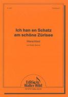 Ich han en Schatz am schöne Zürisee 