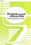 Jetzt trink ma no a Flascherl Wein 