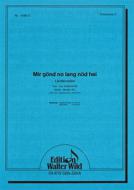 Mir gönd no lang nöd hei 