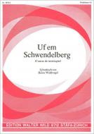 Uf em Schwendelberg 