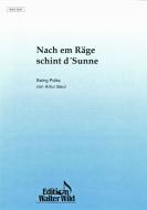 Nach em Räge schint d'Sunne 