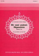 Mir zwei undrem Rägeschirm 