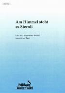 Am Himmel stoht es Sternli 