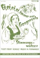 Ei, ei, ei, immer nur Gorgonzola 