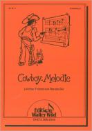 Cowboy-Melodie 
