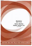 Kleine Glocken/Madeleine 