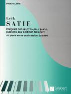 Integrale Des Oeuvres pour Piano Publiees Aux Edit 