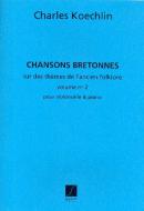Chansons Bretonnes Vol. 2 Violoncelle/Piano Reduction 