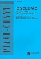 O Sole Mio (capua) It's Now Or Ever Varietes (Ch 