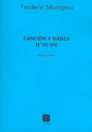 Cancion Y Danza Nr.7 et Nr.8 pour Piano 
