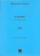 Si Morne! pour Chant et Piano (Poeme de Emile Verh...) 