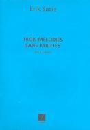 Trois Melodies Sans Parole 
