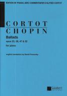Balladen op. 23, 38, 47, 52 