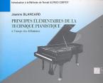 Principes Elementaires de La Technique Pianistique 