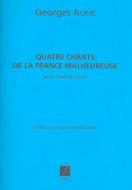 4 Chants de La France Malheureuse 