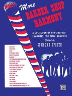 More Barbershop Harmony 