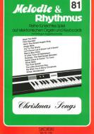 Melodie & Rhythmus Heft 81: Christmas Songs 