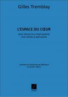 L'espace Du Coeur 