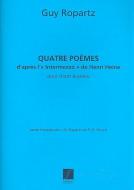 Quatre Poemes, D'apres L'intermezzo de Henri Heine 